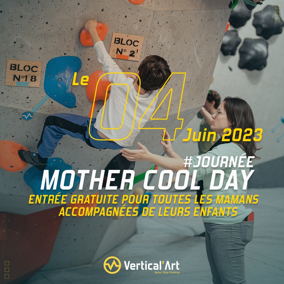 Fête des mères à Vertical'Art dimanche 04 juin, escalade gratuite